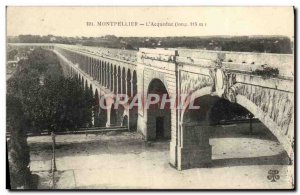 Old Postcard Montpellier L & # 39Acqueduc