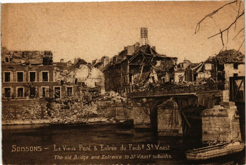 CPA MILITAIRE Soissons-Le Vieux Pont & Entrée du Faub9 St Vaast (317082)