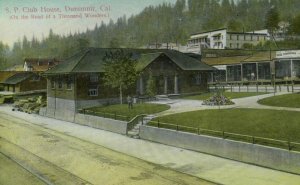 C.1910 S. P. Club House, Dunsmnir, Cal. Postcard P61