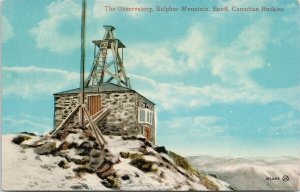 The Observatory Banff AB Alberta Sulphur Mountain Unused Postcard F67