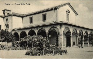 CPA Prato Chiesa della Pietá ITALY (800668)
