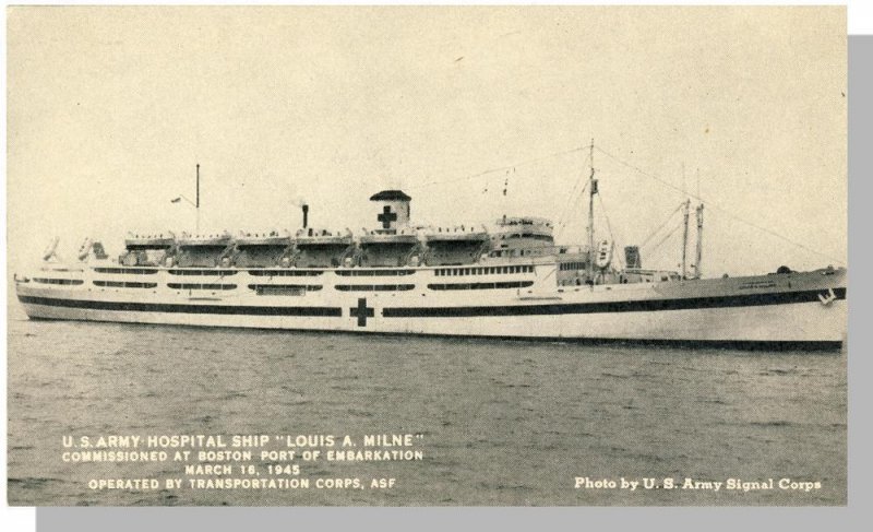 US Army Hospital Ship Postcard, Louis A Milne,Signal Corps, Boston, MA