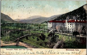 1908 GLENWOOD COLORADO COLORADO HOTEL AND HOT SPRINGS EARLY POSTCARD 39-38