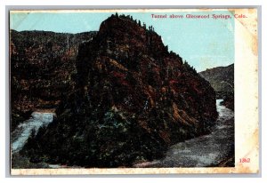 Postcard CO Tunnel Above Glenwood Springs Colo. Colorado