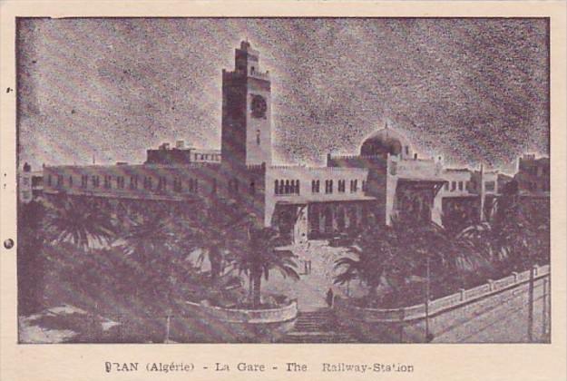 Algeria Oran La Gare The Railway Station