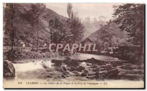 Luchon - The Fall of the Pique and the Port of Venasque - Old Postcard