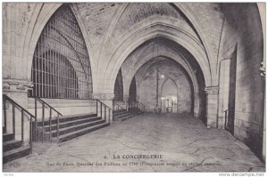 LA CONCIERGERIE, Rue de Paris, Quartier des Paileux en 1793, Prisonniers soum...