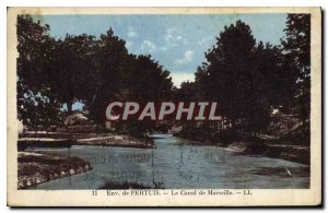 Postcard Old Approx Pertuis Marseille Canal