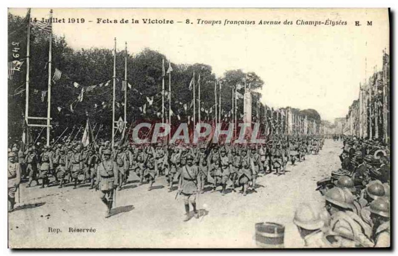 Postcard Old Army July 14, 1919 Festivals Victory Troops Champs Elysees