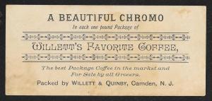 VICTORIAN TRADE CARD Willetts Favorite Coffee Willett&Quinby