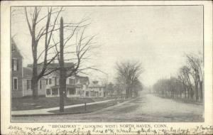 North Haven CT Broadway c1910 Postcard