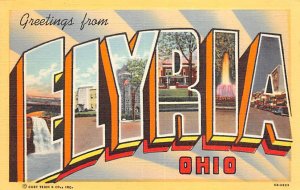 Greetings From Elyria Elyria, Ohio OH