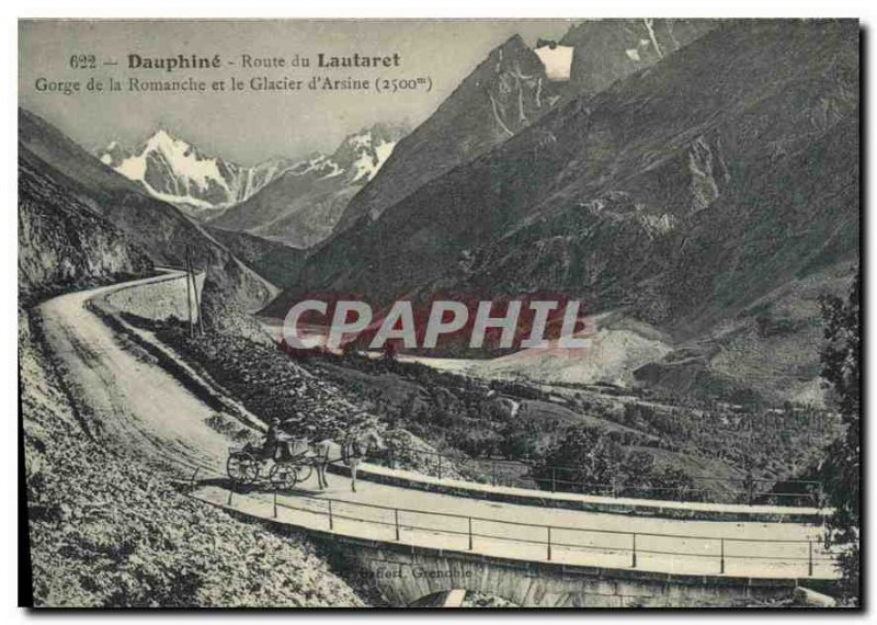 Old Postcard The Dauphine Route du Lautaret Gorge Romanche and Arsine Glacier...