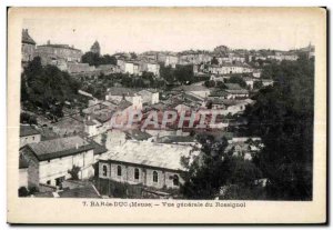 Bar le Duc - Vue Generale du Rossignol - Old Postcard