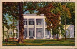 The Hermitage Home of President Andrew Jackson Nashville TN Postcard PC383