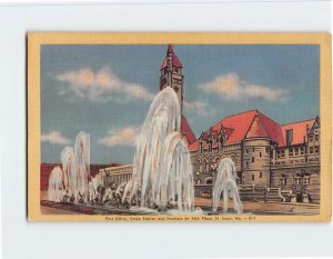 Postcard Post Office, Union Station and Fountain on Aloe Plaza, St. Louis, MO