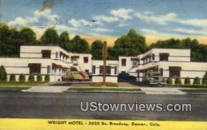 Wright Motel - Denver, Colorado CO
