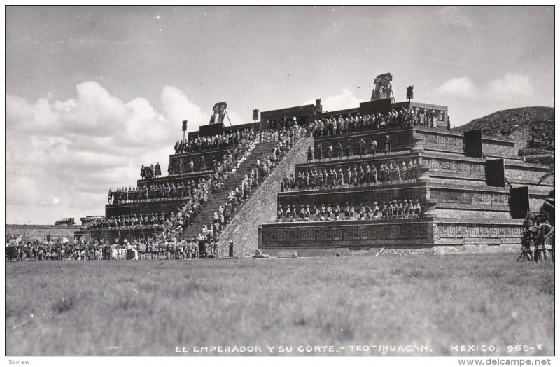 RP, AZTEC, El Emperador Y Su Corte, TEOTIHUACAN, Mexico, 1930-1950s