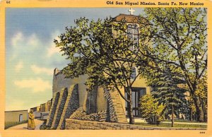 Old San Miguel Mission Santa Fe, New Mexico NM Postcards