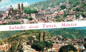 Mexico Saludos Desde Taxco Mexico Chrome Postcard 07.99