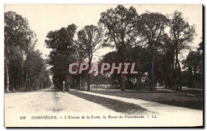 Old Postcard Compiegne L & # 39Entree Route De La Foret Pierrefonds
