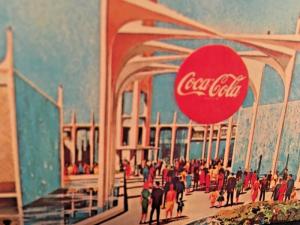 Postcard The Coca-Cola Company Pavillion, Ny's World Fair  1964-1965   Y2