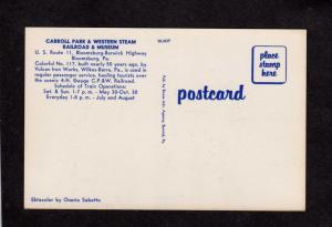 PA Carroll Park & Western Steam Railroad Train Bloomsburg Pennsylvania Postcard