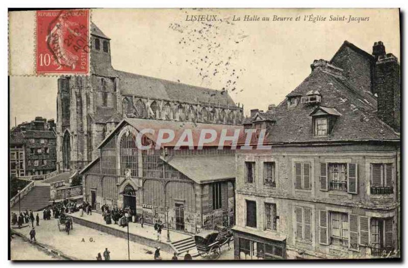 Old Postcard Lisieux Halle Butter and & # 39eglise Saint Jacques