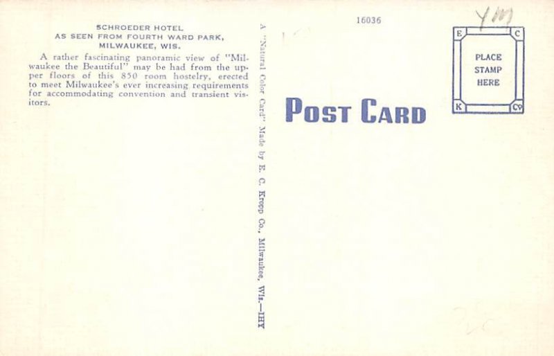 Schroeder Hotel Fascinating Panoramic Milwaukee WI 