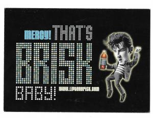 Mercy That's Brisk Baby Lipton Brisk Tea Elvis? Rack Advertising Card 4 by 6