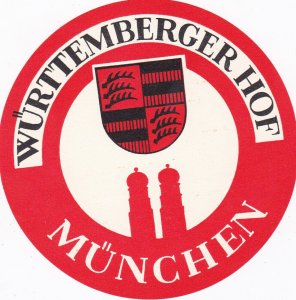 Germany Muenchen Wuertemberger Hof Vintage Luggage Label sk2600