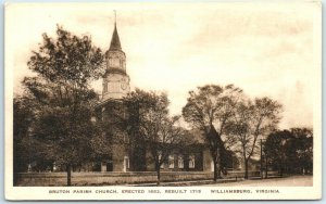 Bruton Parish Church - Erected 1683 and Rebuilt 1715 - Williamsburg, Virginia 