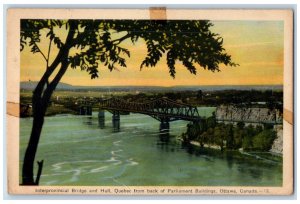 1941 Interprovincial Bridge, Hull Quebec, Parliament Bldg. Canada Postcard