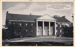 Pennsylvania Washington Administration Building Washington and Jefferson Coll...