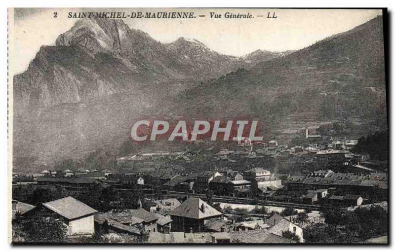 Old Postcard Saint Michel De Maurienne Vue Generale