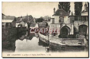 Old Postcard Chartres L & # 39Eure and L & # 39Eglise Saint Pierre