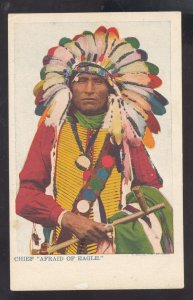 NATIVE AMERICAN INDIAN CHIEF AFRAID OF EAGLE HEADDRESS VINTAGE POSTCARD