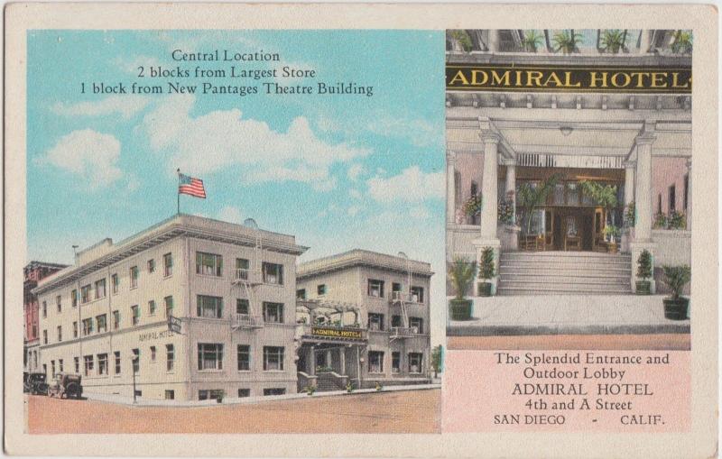 California Ca Postcard c1920s SAN DIEGO ADMIRAL HOTEL ENtrance Lobby 2View