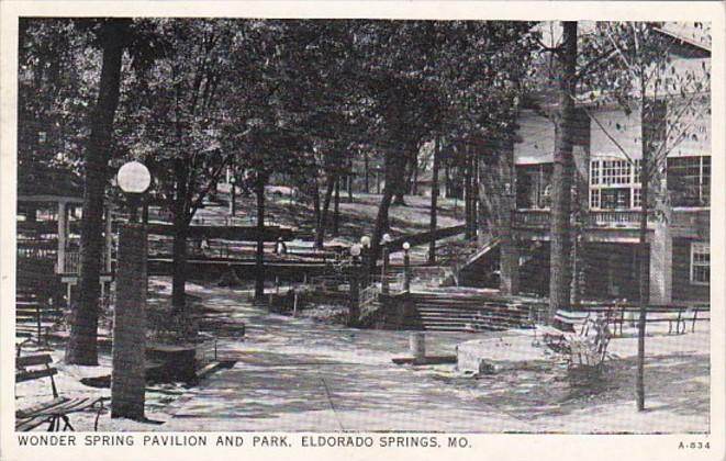 Missouri Eldorado Springs Wonder Spring Pavilion and Park 1943