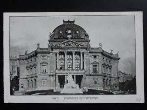 Austria: WEIN Vienna, Deutsches Volkstheater - Old Postcard