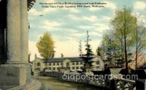 Manufactures & Mines Alaska Yukon Pacific Exposition, Seattle Washington, USA...