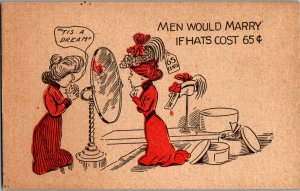 Woman Hat Shopping, Men Would Marry If Hats Cost 65 Cents Vintage Postcard F38