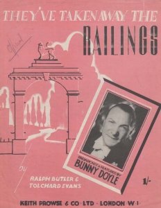 They've Taken Away The Railings Bunny Doyle 1940s Sheet Music