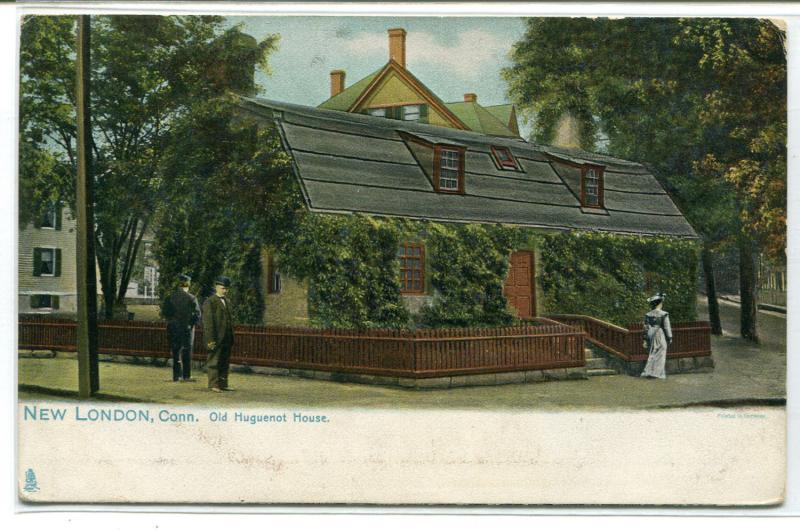 Old Huguenot House New London Connecticut 1907c Tuck postcard