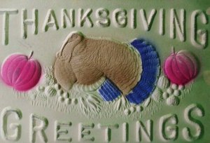 Thanksgiving Postcard Big Letters Turkey Pumpkins Airbrushed Embossed Vintage