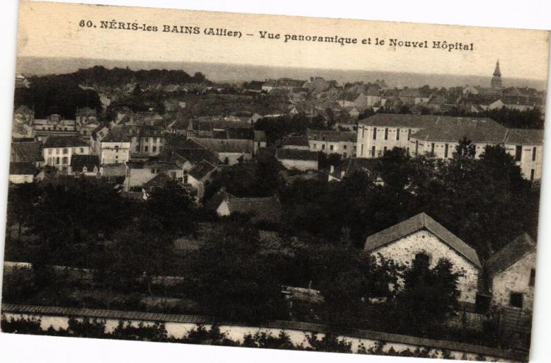 CPA NÉRIS-les-BAINS - Vue panoramique et le Nouvel-Hopital (262683)