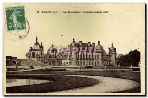 Chantilly Old Postcard The castle facade North East