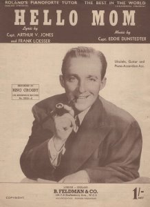 Hello Mom Bing Crosby Vintage Rare Sheet Music