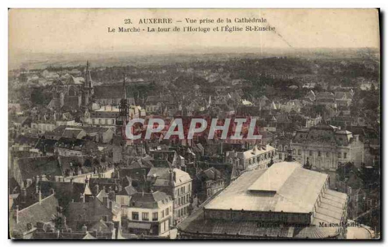 Old Postcard Auxerre shooting the Cathedral the On the Clock Tower and Church...