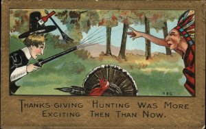 HBG Thanksgiving Pilgrim Shoots Musket at Indigenous Indian Man c1910 Postcard